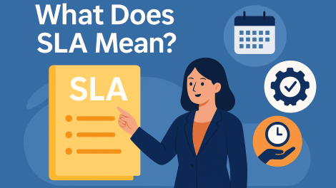 What Does SLA Mean? A Complete Conversational Guide for IT & Cybersecurity Leaders