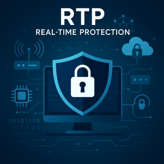 What Is RTP? Understanding Real-Time Protection in Cybersecurity