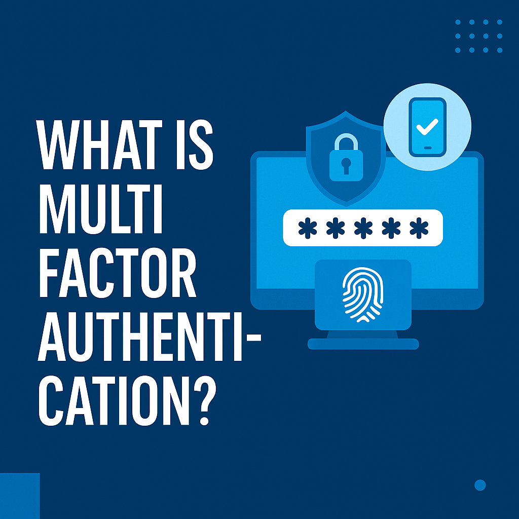 what is multi factor authentication