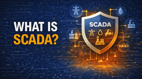 What Is SCADA? A Complete Guide to Supervisory Control and Data Acquisition