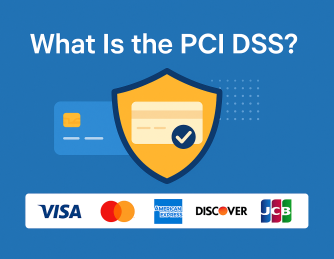 What Is the PCI DSS? A Complete, Conversational Guide for Businesses in 2026