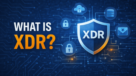 What Is XDR? A Complete Guide to Extended Detection and Response