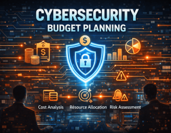 Cybersecurity Budget Planning: A Strategic Guide for Modern Businesses