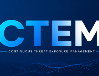 Continuous Threat Exposure Management (CTEM): The Future of Proactive Cybersecurity