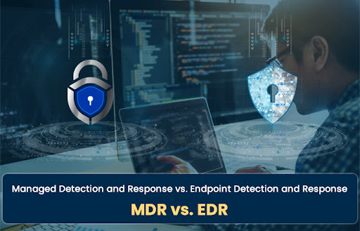 MDR vs EDR