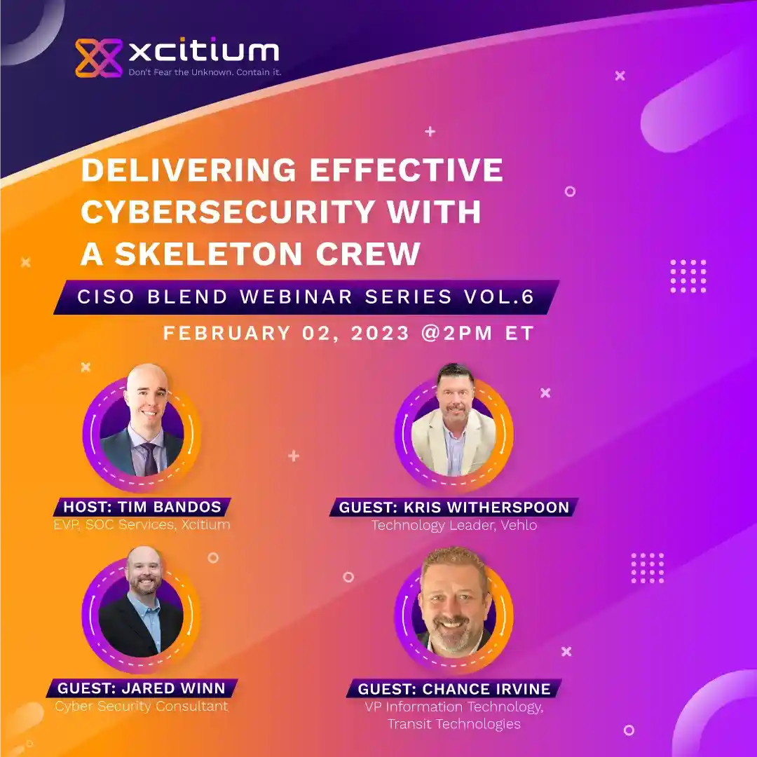 Xcitium Webinar Vol-6